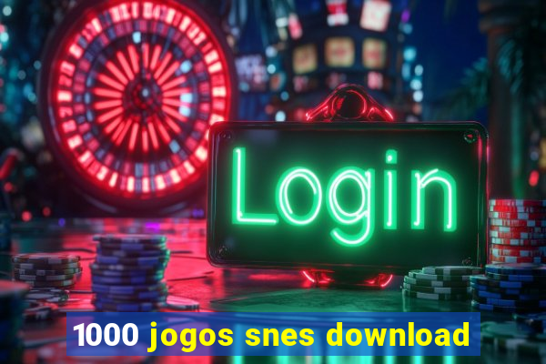 1000 jogos snes download